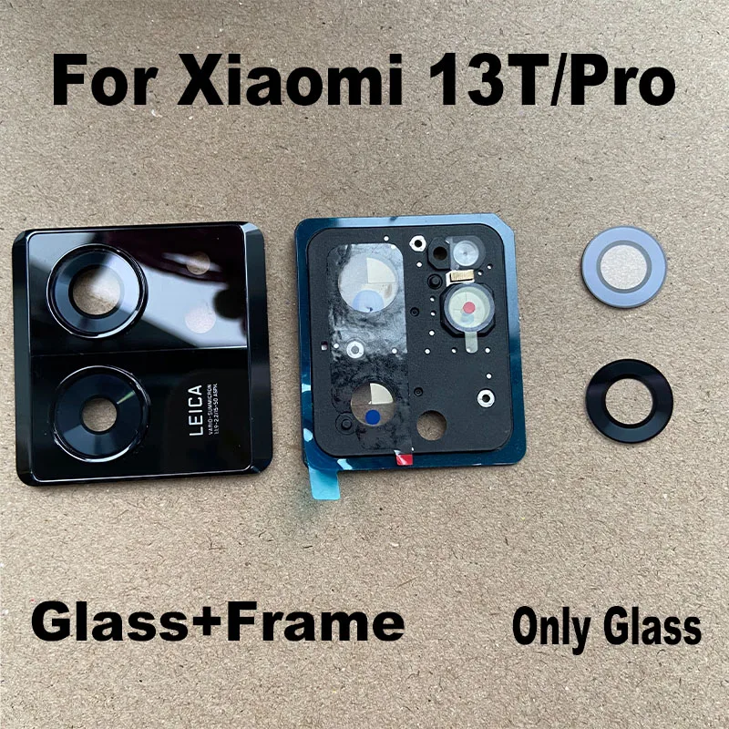 New For Xiaomi 13T / 13T Pro 5G Back Camera Glass Rear Lens Cover With Frame Cover Glue Sticker Adhesive Replacment MI