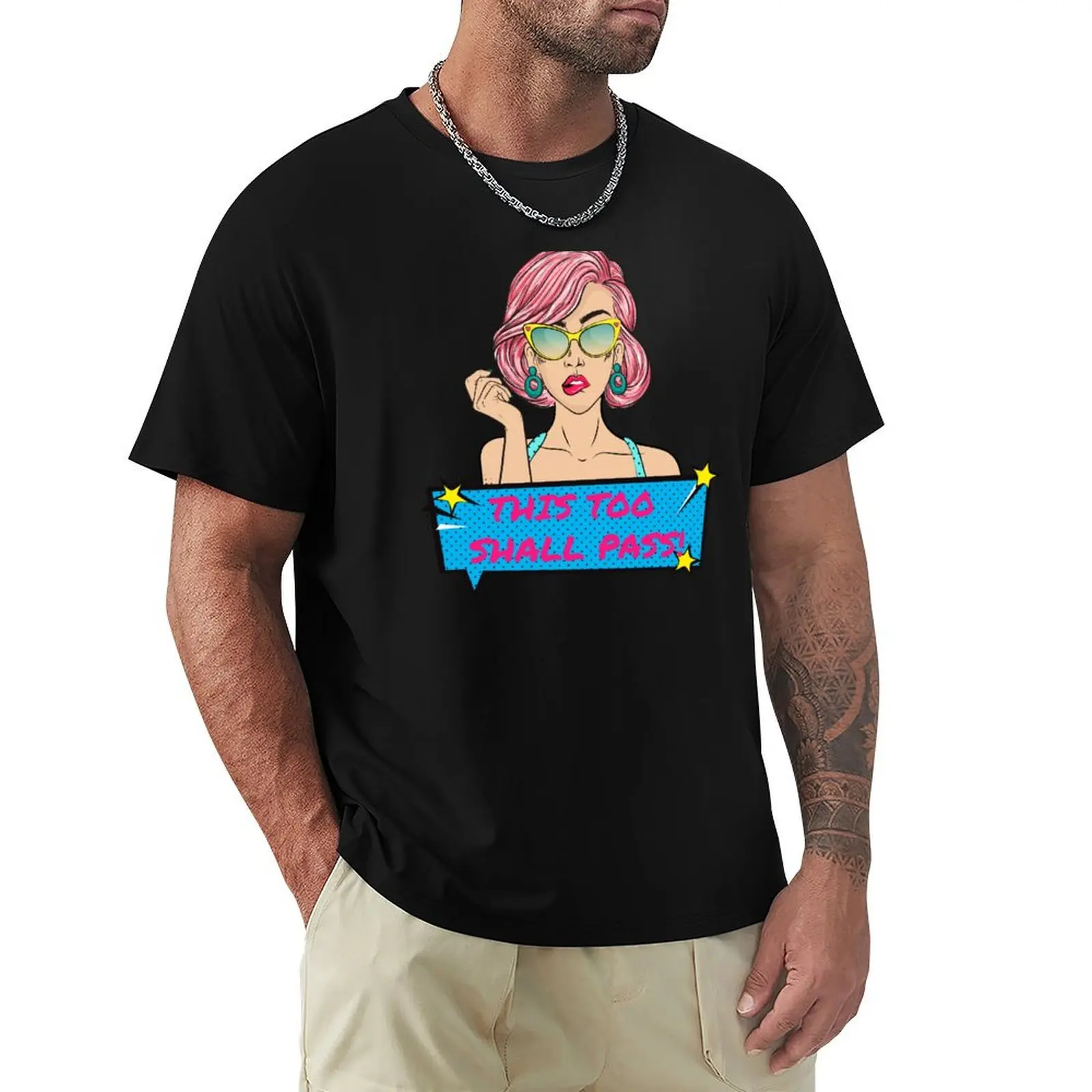 This too shall pass T-Shirt Lightweight Print T-Shirt