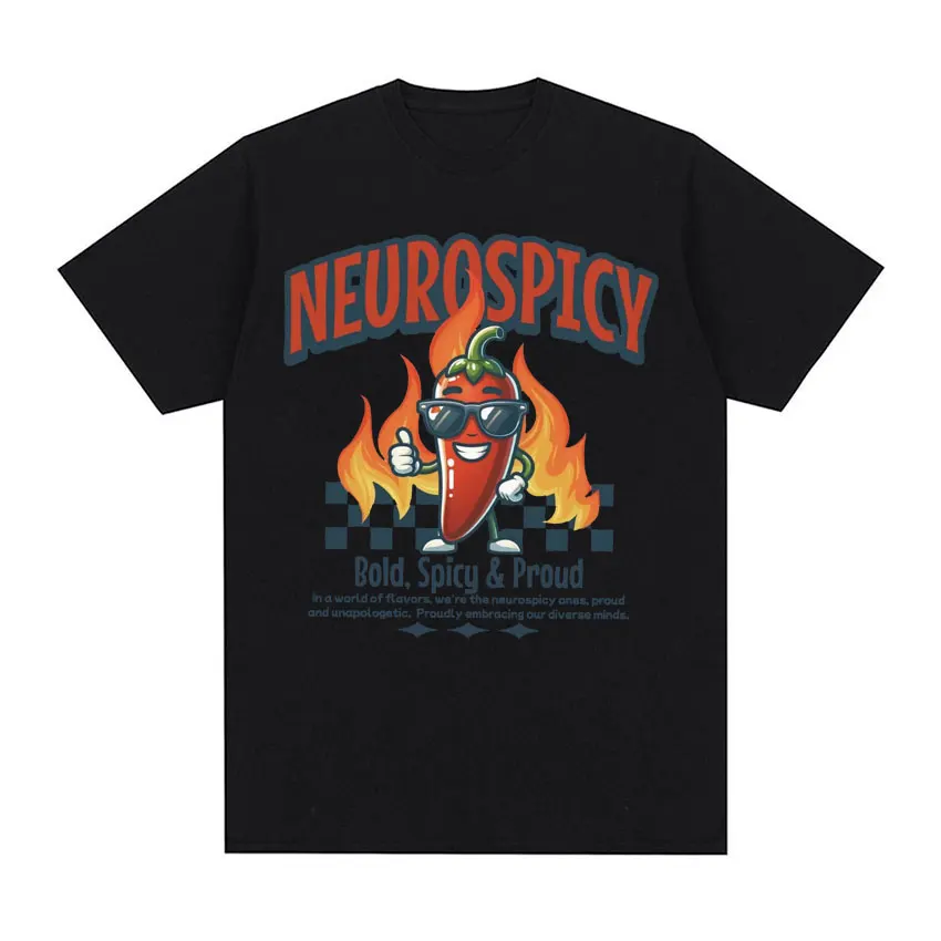Neurospicy Funny Chili T Shirt Autism ADHD Dyslexia Actually Autistic Meme Tee Shirt Men\'s Women Casual Cotton Oversized T-shirt