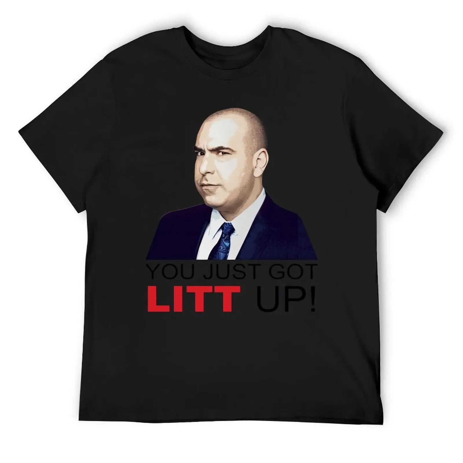 

Louis Litt you just got litt up T-Shirt Blouse rapper graphic tees plus size men clothing