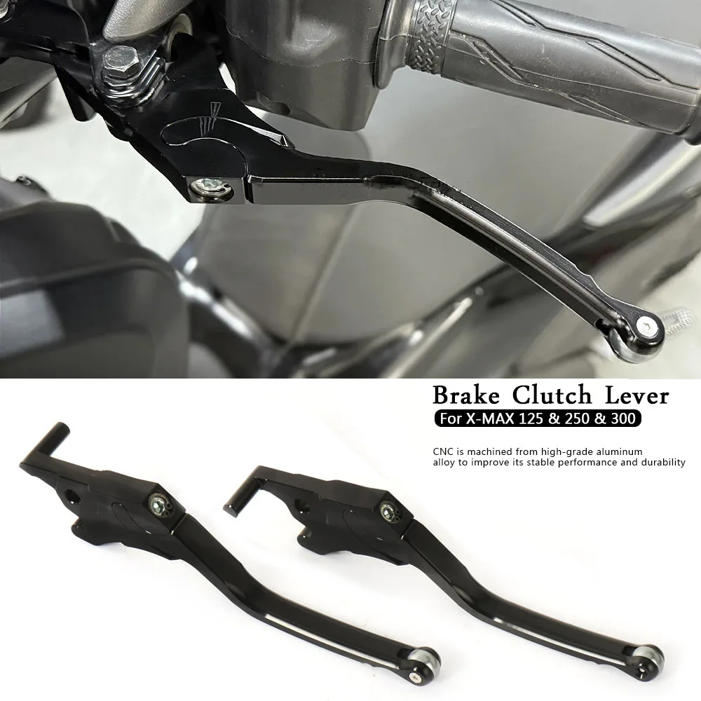 

Motorcycle Accessories CNC Brake Clutch Lever For YAMAHA X-MAX 125 X-max 250 XMAX 300 XMAX125 XMAX250 XMAX300