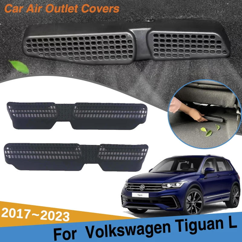 

For Volkswagen VW Tiguan L Accessories 2017~2023 2022 MK2 Car Air Under Seat Conditioning Anti-Clogging Covers Car Accessories