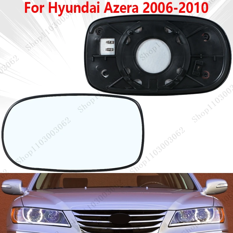 Car Rearview Mirror Glass Lens Reversing Lens Door Mirror Lens For Hyundai Azera 2006 2007 2008 2009 2010 876113L000 87621-3L000