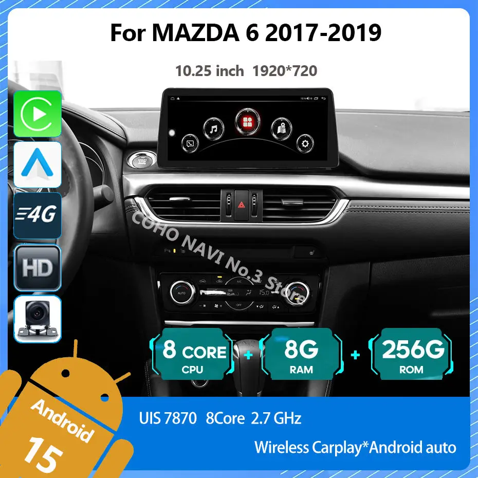 COHO For Mazda 6 2017-2019 10.2 Screen 1920*720 Android 14 Octa Core 1920*720 8+256G Car Multimedia Player Stereo Receiver Radio