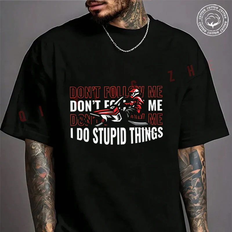 

2026 Men T Shirt Casual Don't Follow Me Motorcycle T-shirt Graphic Cotton Motorbike Biker Cafe Racer Chopper Tee