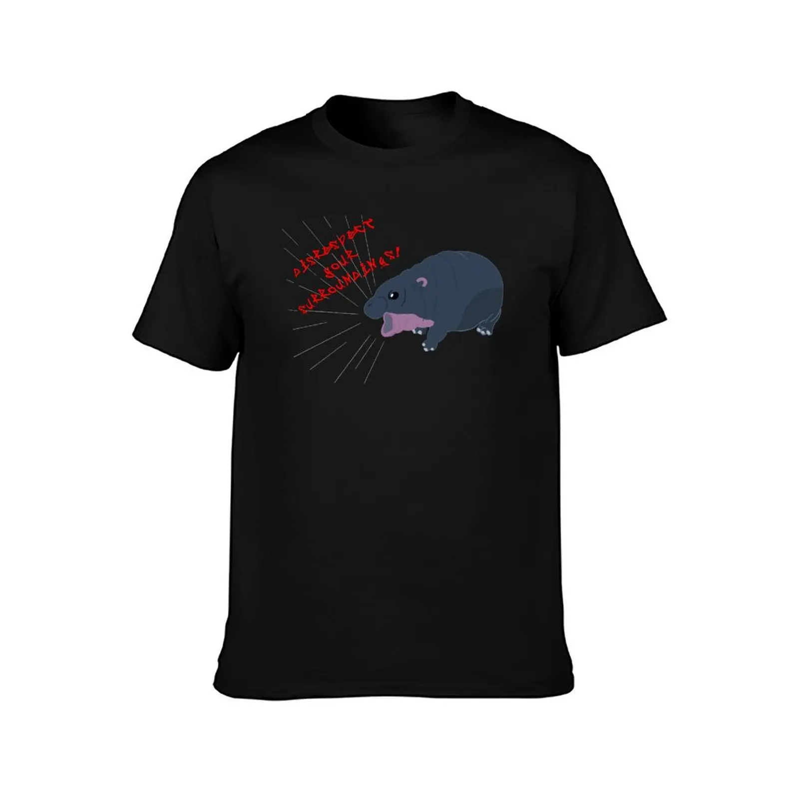 Disrespect your surroundings, Moo Deng baby hippo T-Shirt man t shirt designer T-Shirt