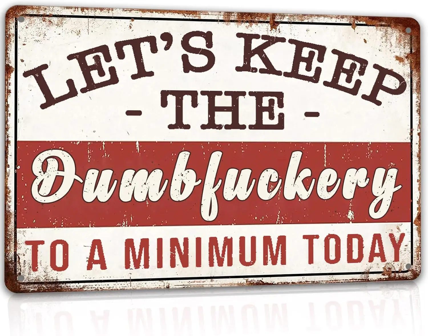 Garage Tin Signs Vintage Home Garage Decor For Men Coffee Farmhouse Sign Man Cave Decor Let's Keep The Dumbfuckery To The Mi