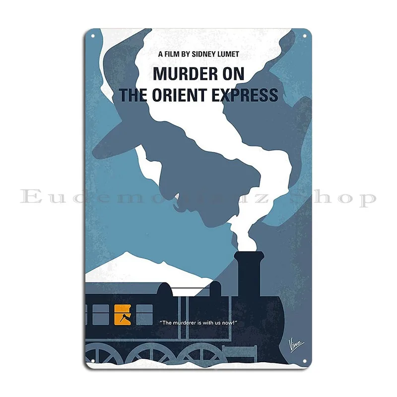 Murder On The Orient Express Metal Plaque Garage Plaques Plaques Pub Customize Garage Tin Sign Poster