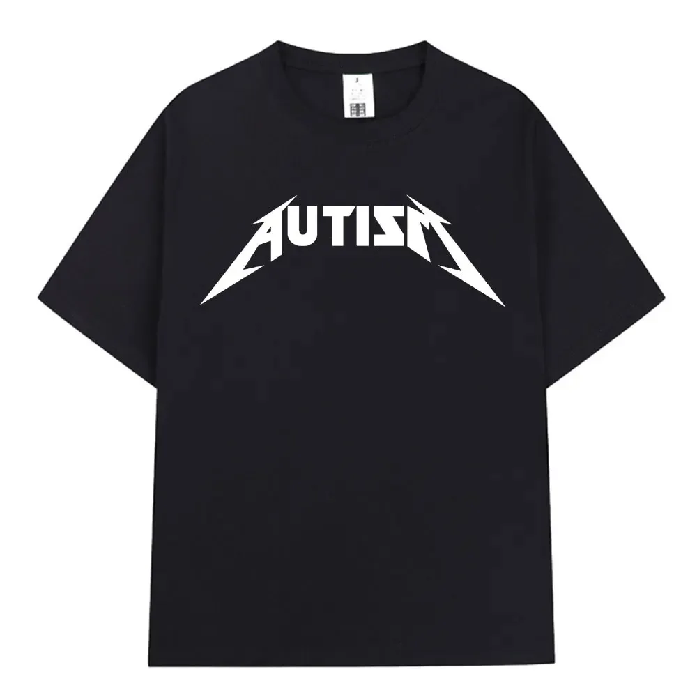 2026 Autism Metal Rock  T-shirt Men Women Fashion Hip Hop Short Sleeve Oversized T-shirts  Cotton Comfort T Shirts Streetwear