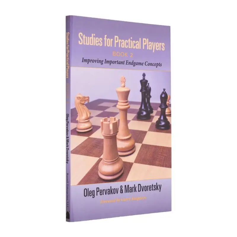 

Studies For Practical Players Book 2 Improving Important Endgame Concepts Oleg Pervakov Russell Enterprises 9781949859805 Book