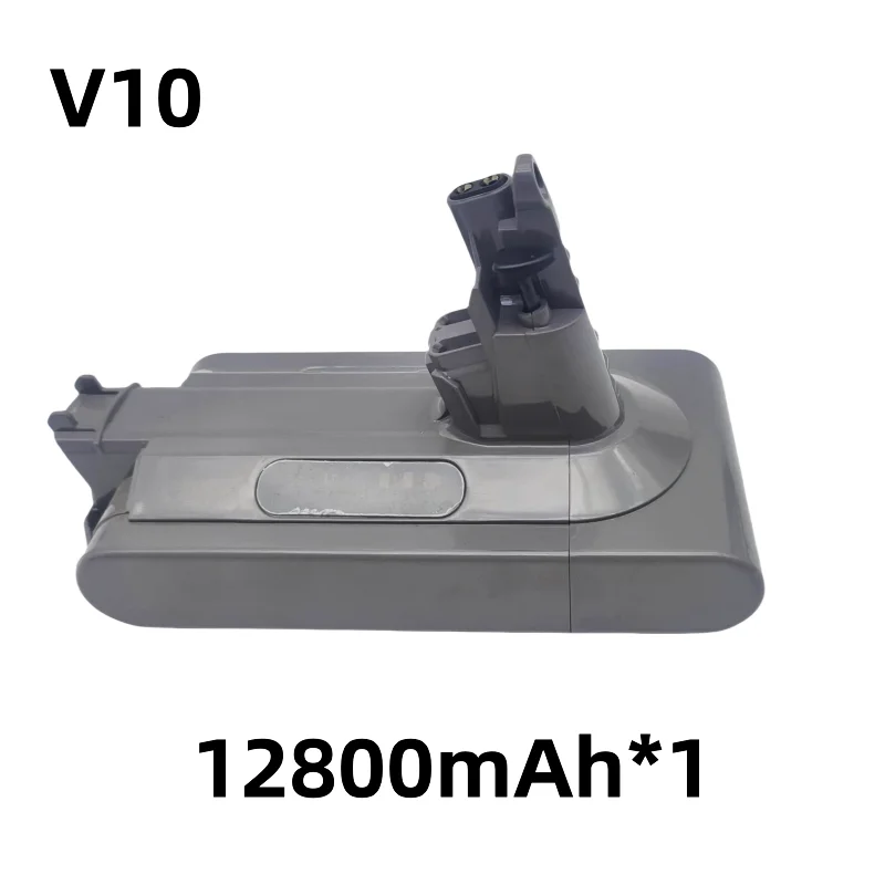 แบตเตอรี่ลิเธียมไอออน25.2V battery12800mAh dc62 Dyson ใหม่สำหรับ Dyson V10 DC58 DC59 DC61 DC62 DC74 SV07แบตเตอรี่เครื่องดูดฝุ่น SV09