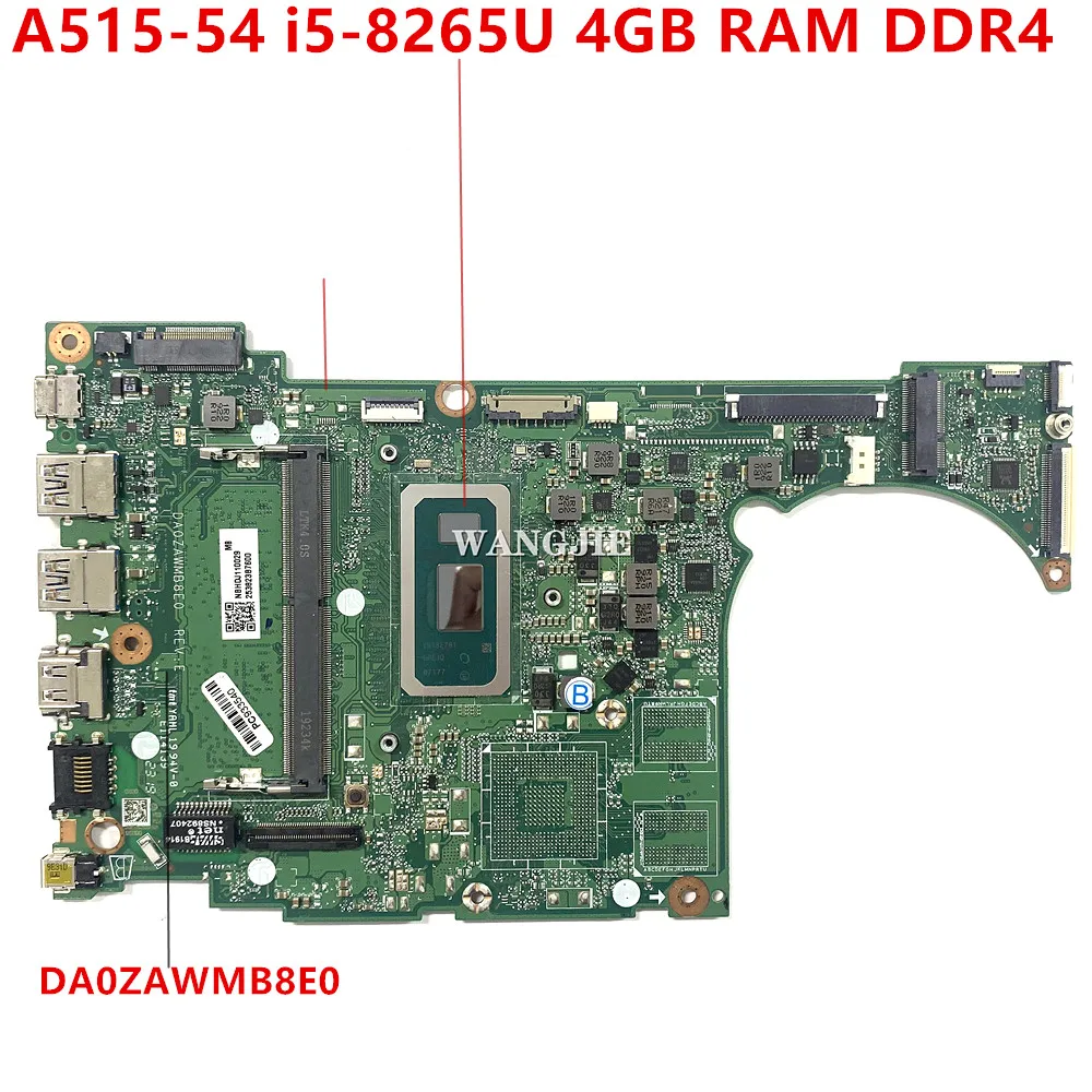 NBHDJ11002 For ACER Aspire 5 A515-54 SREJQ i5-8265U 4GB RAM DDR4 Laptop Motherboard ZAW DA0ZAWMB8E0 Notebook Mainboard