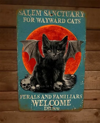 Sanctuary for Wayward Cats Ferals Familiars  Metal Wall Animal Sign
