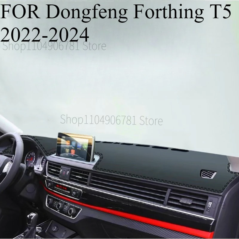 FOR ‌Dongfeng Forthing T5‌ 2022-2024 Car Dash Mat Dashmat Dashboard Mat Cover Sun Shade Dash Board Cover Carpet Accessories