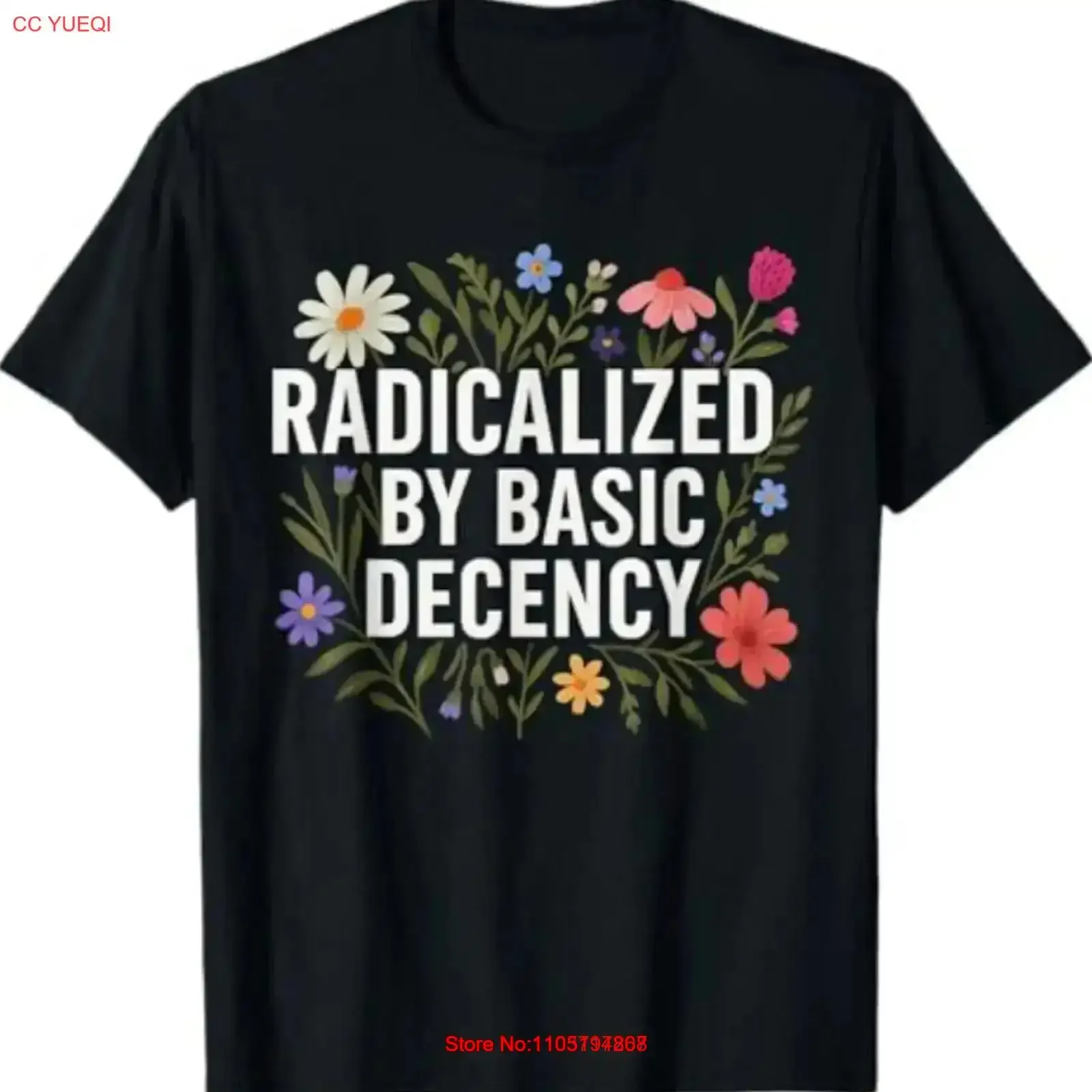 Funny Radicalized By Basic Decency T Shirt Vintage Floral Womens Washed Versatile Stylish Breathable Soft vintage Washed