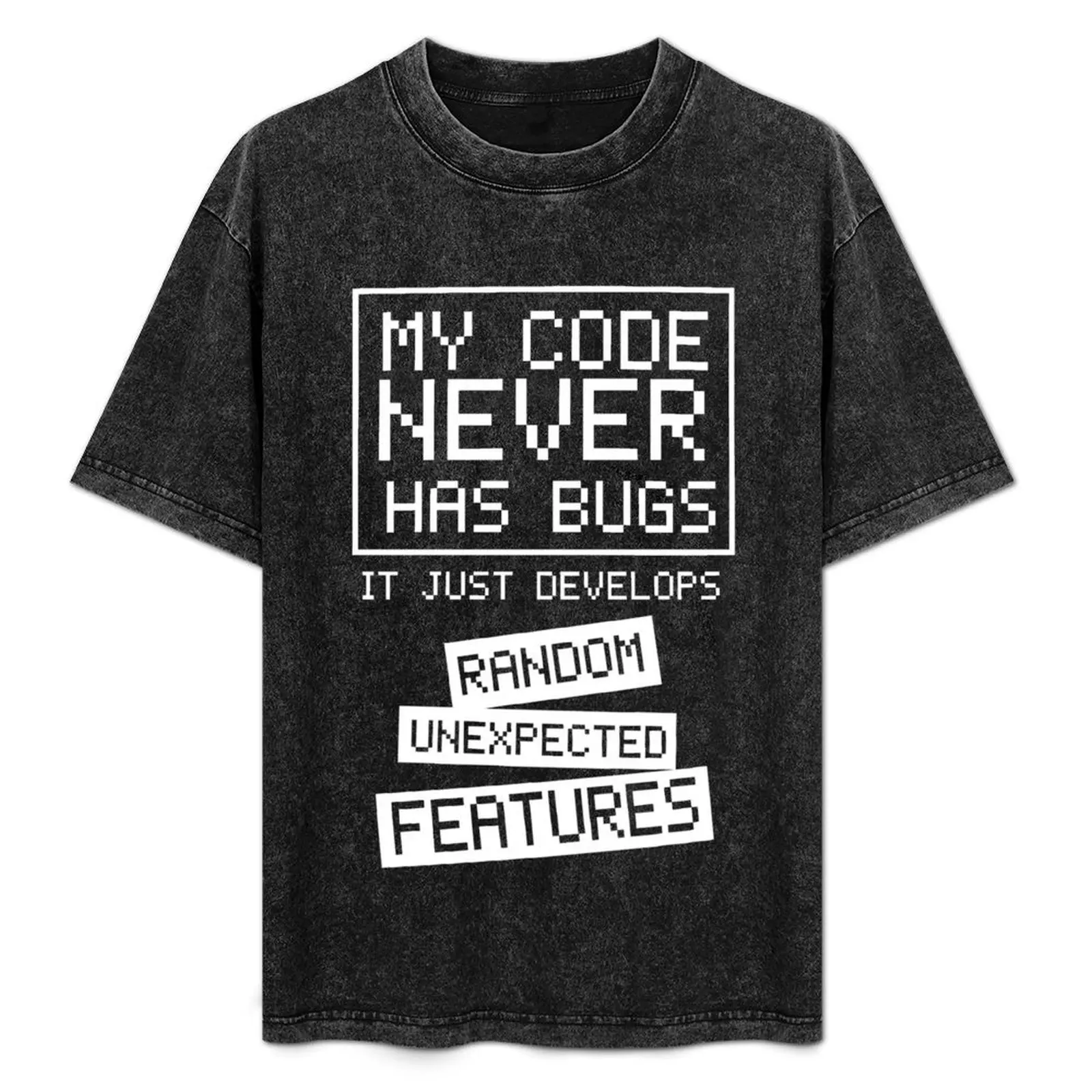 

My Code Never Has Bugs T-Shirt graphic t shirts for man funny t shirts man anime tshirt t shirt personalised T-Shirt