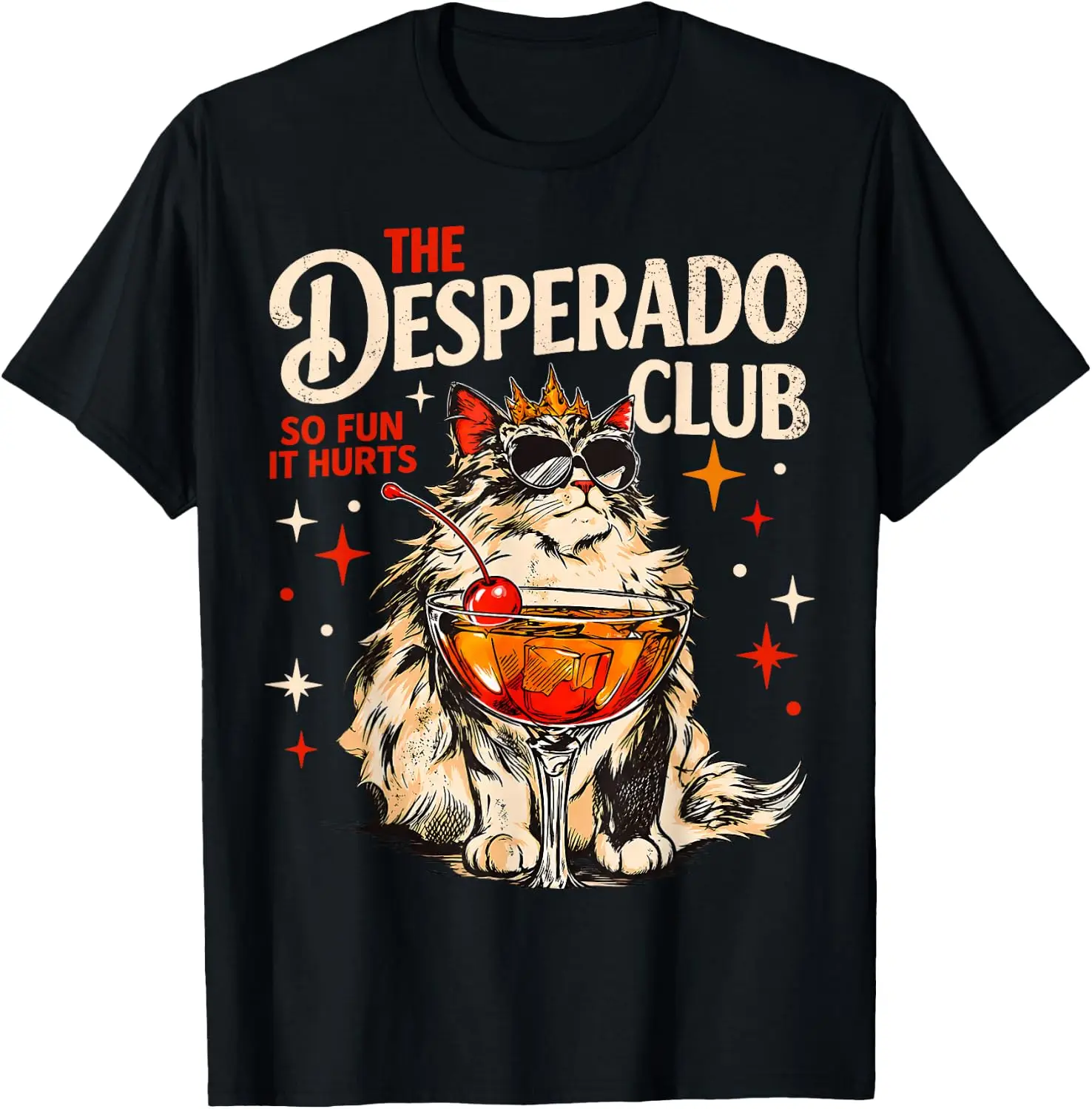 The Desperado Club So Fun It Hurts Funny Cat Cocktail T-Shirt Men Vintage Street Style Graphic Tee Casual Short Sleeve Daily T‑Shirt.y2k aesthetic,retro graphic print,hand drawn pattern,fashion streetwear,soft fabric,daily wear