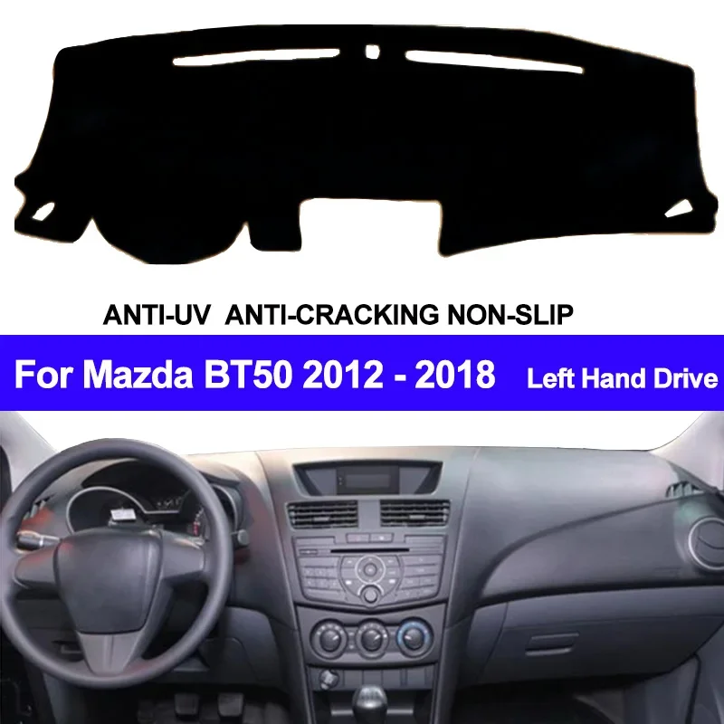 

Для Mazda BT50 2012 2013 2014 2015 2016 2017 2018 защитная накладка на приборную панель автомобиля, силиконовый нескользящий коврик, автомобильный солнцезащитный козырек