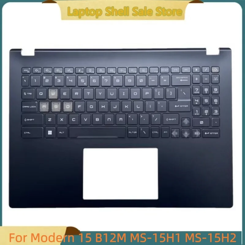 

New laptop For Modern 15 B12M MS-15H1 MS-15H2 Palmrest Cover Upper Case C shell backlit keyboard