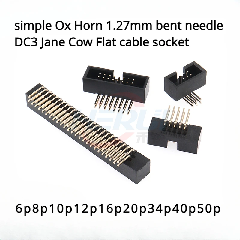 simple Ox Horn 1.27mm bent needle DC3 Jane Cow Flat cable socket 6p8p10p12p16p20p34p40p50p