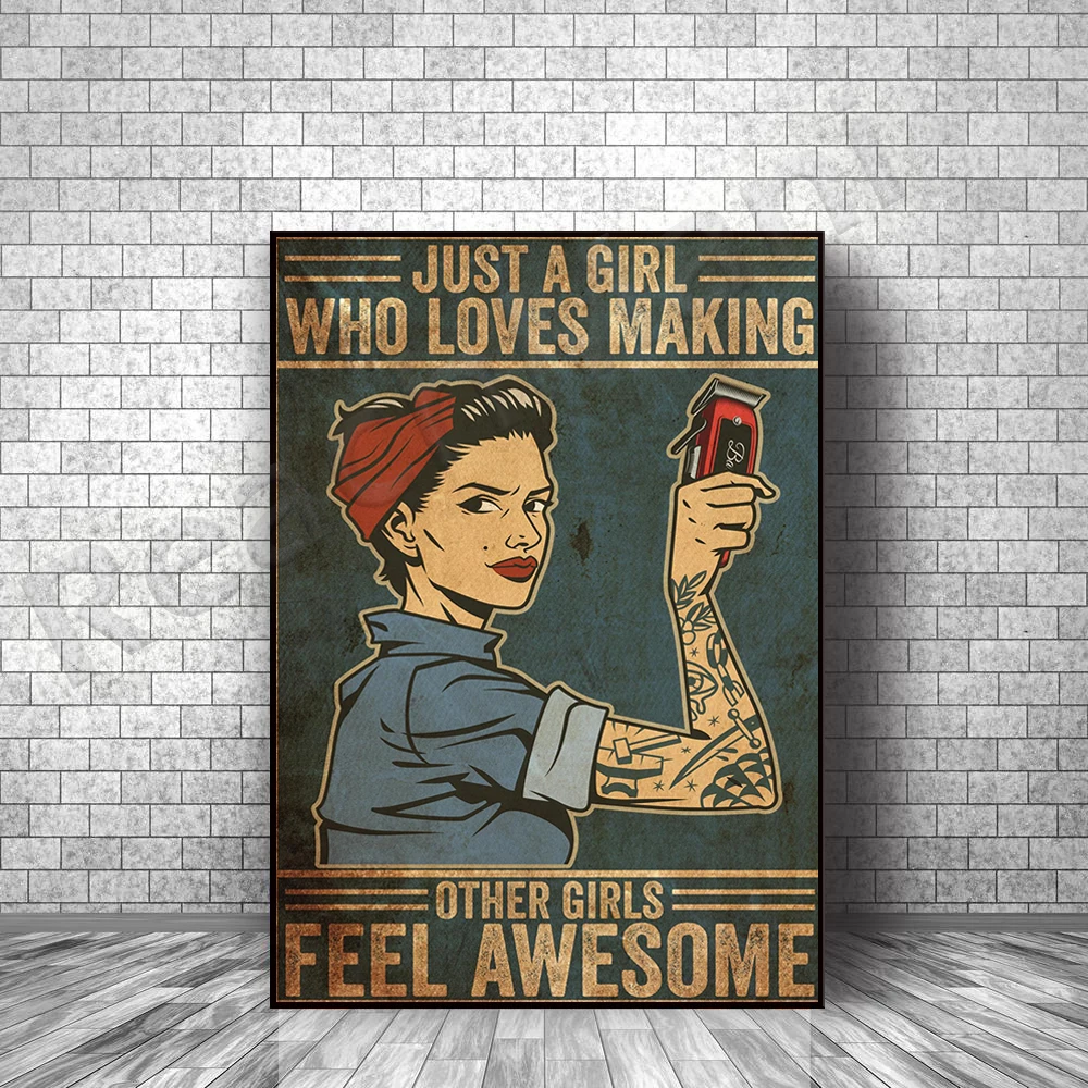 

Just a girl who loves to make other girls feel great Hair Salon Art Hair Salon Decor Hair Stylist Beauty Salon Decor Poster