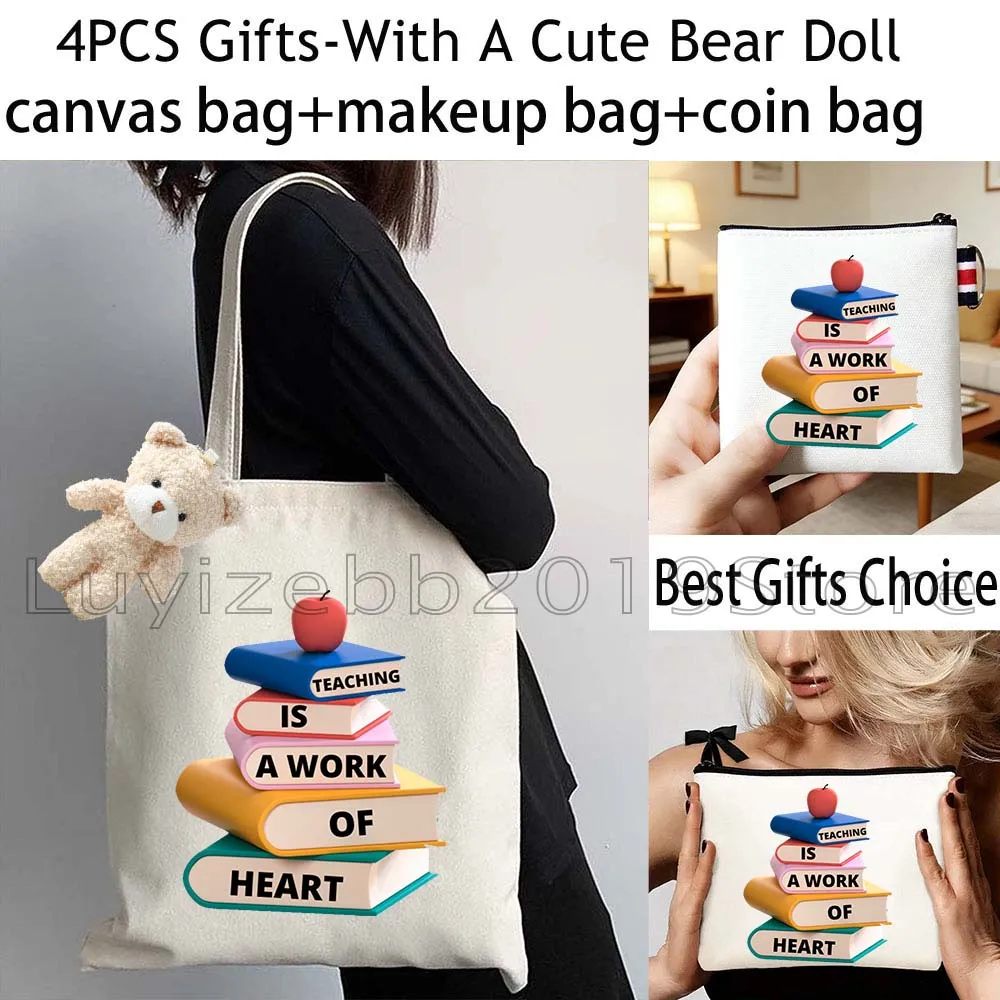 4PCS TEACHING IS A WORK OF HEART Cute Gifts Canvas Tote Bag Cotton Handbag,Cosmetic Makeup Bag,Coin Purse Wallet Zipper Pouch