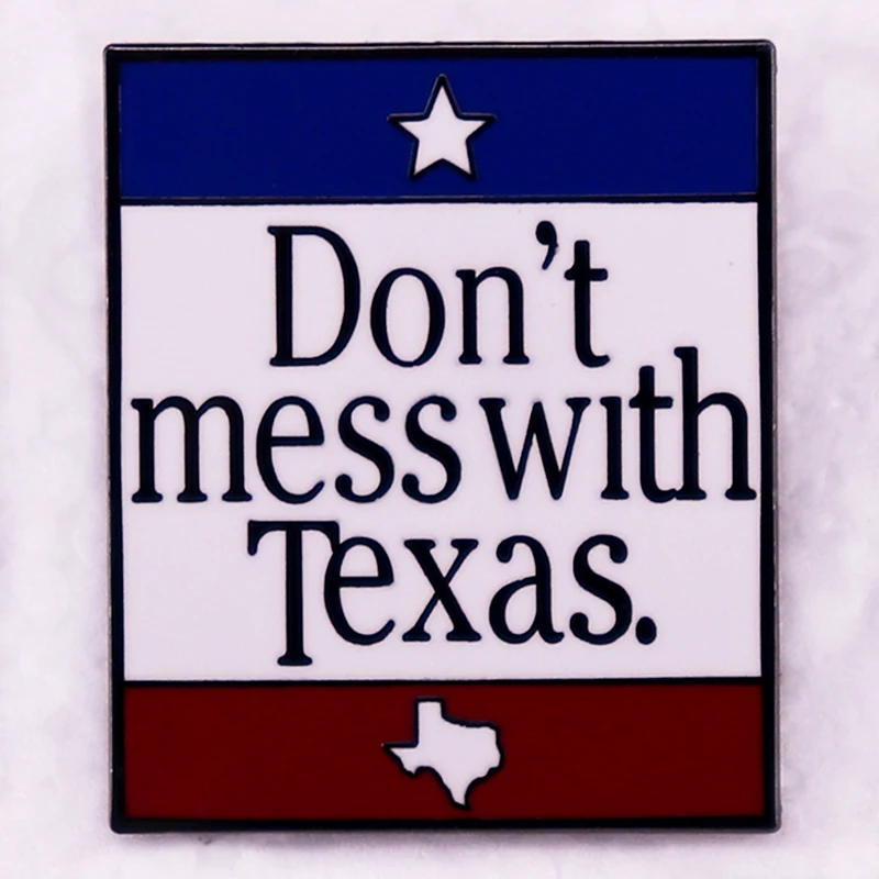 Don't Mess with Texas Enamel Pin Texas Protect Trans Kid Badge Brooch LGBTQ Jewelry Backpack Decorate