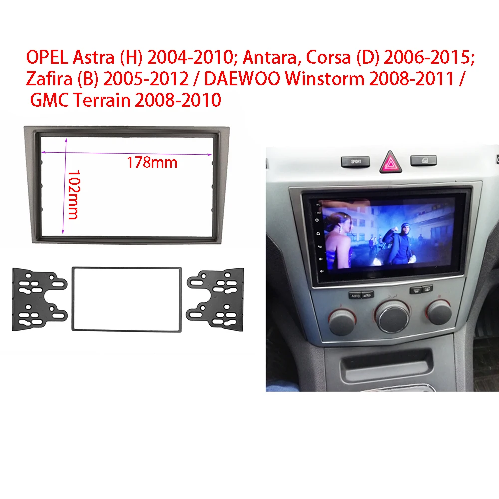 

Double 2 Din Radio Frame for Opel Astra Antara Corsa Zafira GMC Fascia Dash Installation Trim Kit Face Plate Bezel Stereo Panel