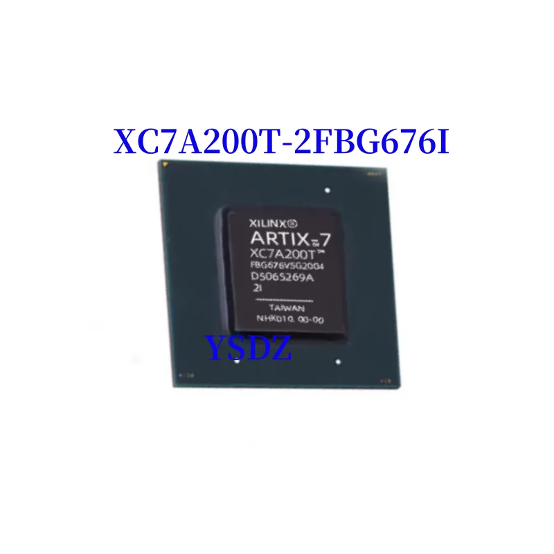 XC7A200T-2FBG676I BGA New Original Genuine Ic