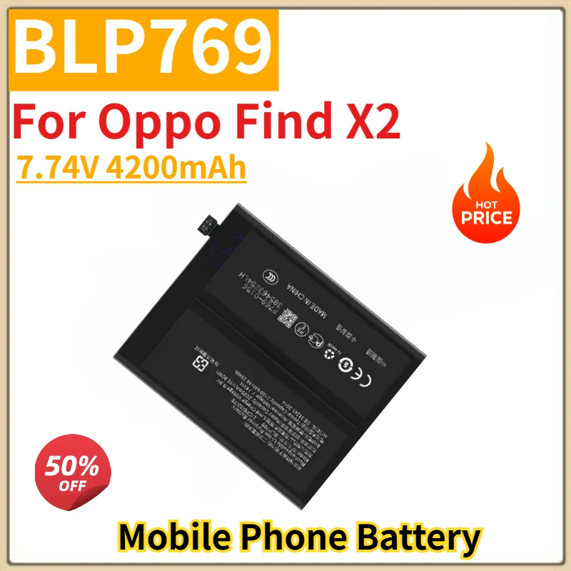 

Высококачественная батарея BLP769 для мобильного телефона 7.74V 4200mAh для Oppo Find X2, новая заменяемая батарея
