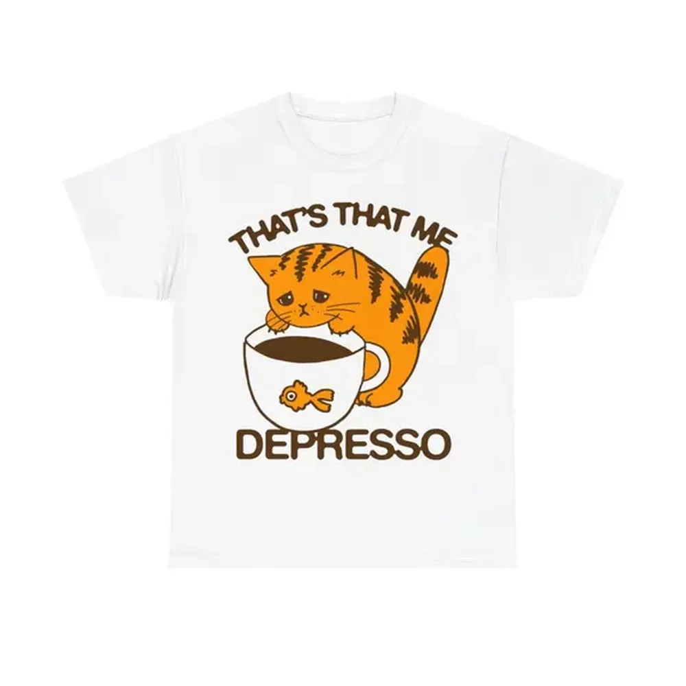 That's That Me Depresso Unisex Heavy Cotton Tee.