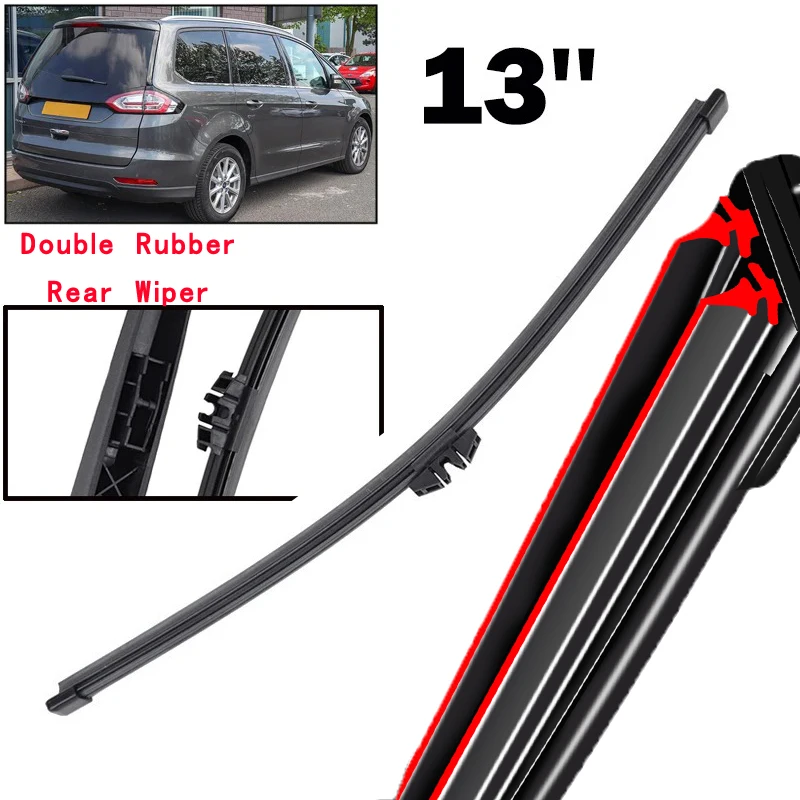 

Car Wiper 13" Rear Wiper Blade For Ford Galaxy MK IV 2015 - 2023 Windshield Windscreen Clean Tailgate Window Car Rain Brush