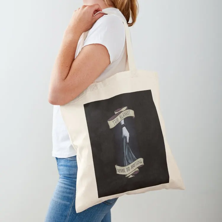 

The Blanket Never Did Anything Tote Bag shopper bags for women Shopper handbag shopper bag women canvas shopping bag logo
