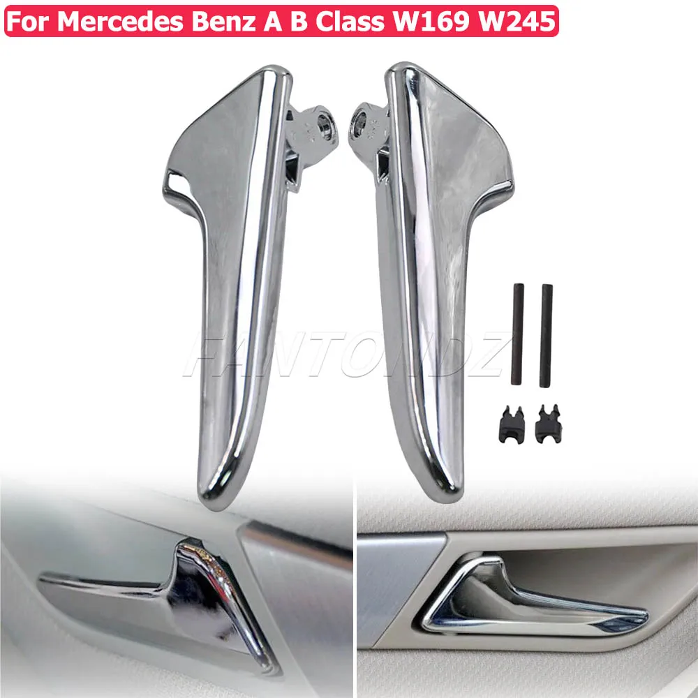 For Mercedes Benz W169 W245 Car Left Right Front Rear Inner Interior Door Handles With Chrome Plate 1697600308 1697600408