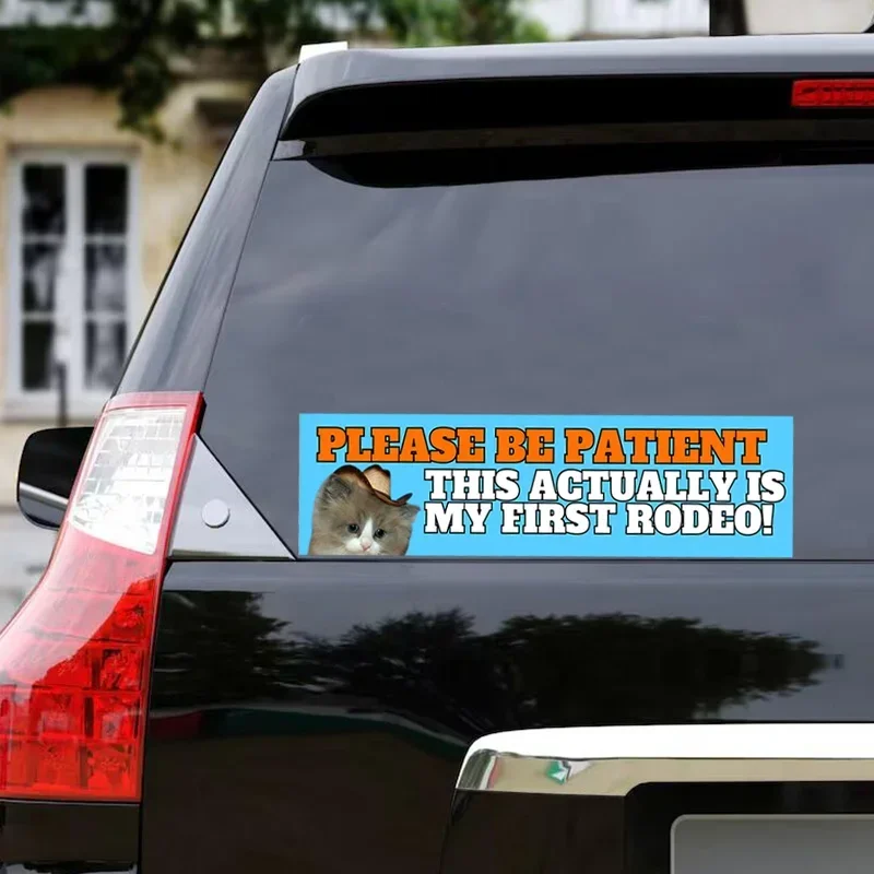 Please Be Patient This Actually Is My First Rodeo Cowboy Car Sticker Diverting Bumper Sticker External Accessories Vinyl Decals