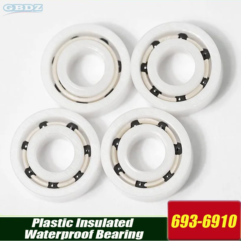 

1pcs Pom Plastic Bearing 693 694 6013 6012 6811 6013 6009 6812 6911 Insulated Waterproof Corrosion