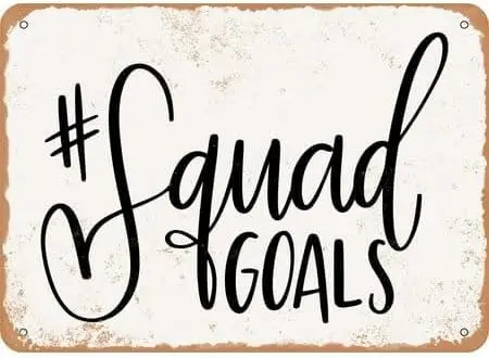 Vintage Metal Sign Squad Goals Tin Sign Aluminum Sign Christmas Decor Retro Wall Decor For Home Coffee Bar