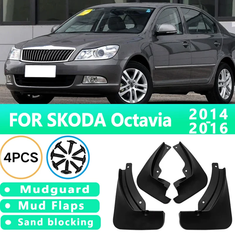 

Mud Flaps Fit for SKODA Octavia 2014-2016 2015 2009-2013 2010Mudguards Tire Fenders Splash Proof Accessories Wheel Guards 4ps
