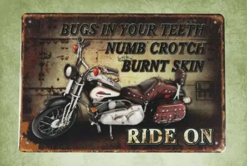 Bugs teeth numb crotch burnt skin motorcycle tin metal  signs