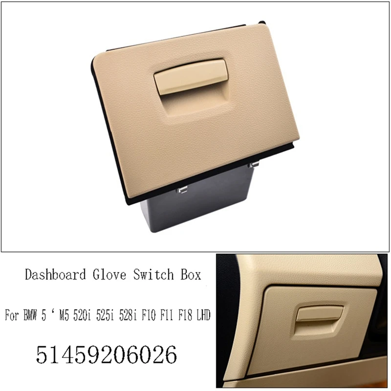 Super Sale Dashboard Glove Switch Box Toolbox Box Storage Case for BMW 5' M5 520i 525i 528i F10 F11 F18 LHD Beige 51459206026