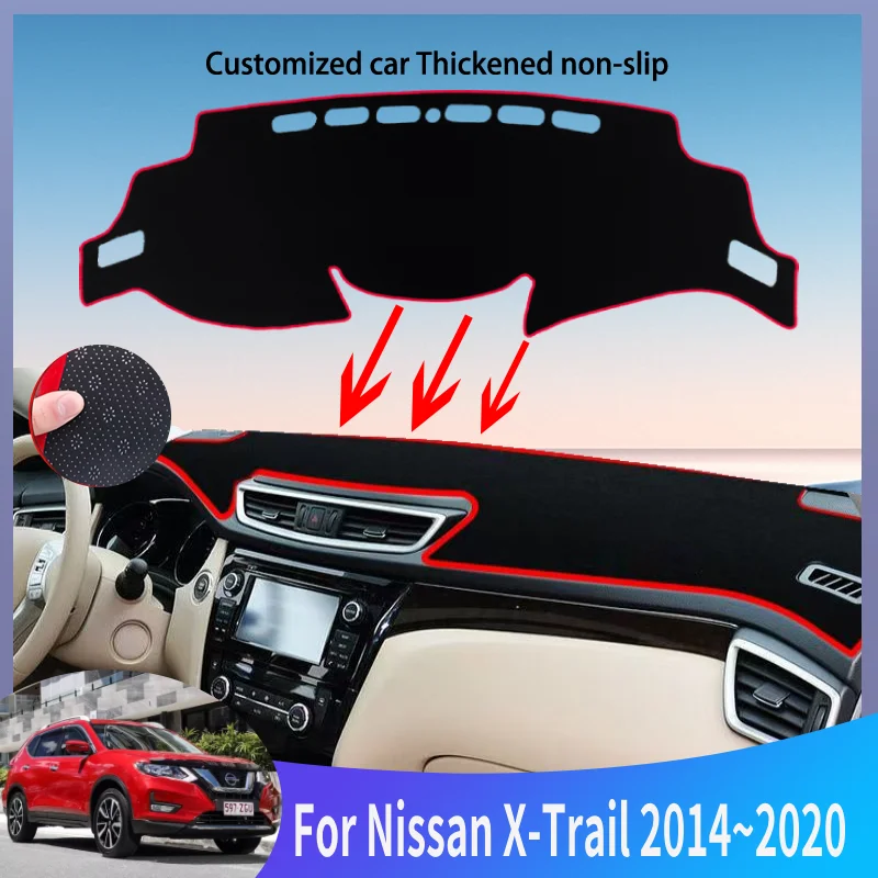 

Auto Parts For Nissan X-Trail T32 2014~2020 2019 2018 Car Dashboard Cover Mat Instrument Panel Carpets Non-Slip Pad Accessories