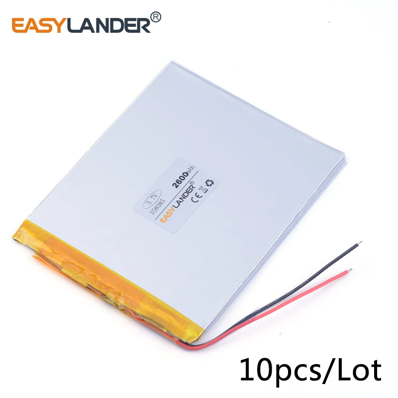 

10pcs /Lot 3.7v lithium Li ion polymer rechargeable battery 358085 3.7 V 2600mah Tablet pc MID IPAQ Power bank DIY