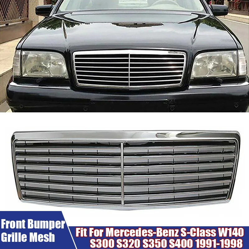 

Car Front Bumper Upper Grills Hood Replace Accessories For Mercedes-Benz S-Class W140 S300 S320 S350 S400 1991-1998 #1408800583