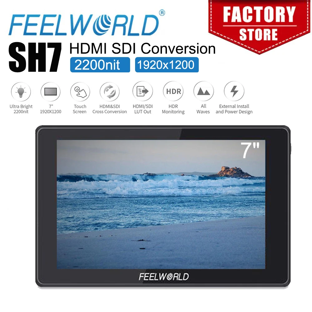 FEELWORLD SH7 7-inch Monitor SDI/HDMI-compatible Input/Output Cross Conversion Monitor Ultra Bright 2200nit 1920x1200 Resolution