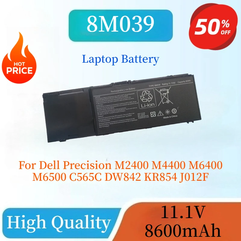 High Quality 8M039 11.1V 90Wh 8600mAh Laptop Battery For Dell Precision M2400 M4400 M6400 M6500 C565C DW842 KR854 J012F