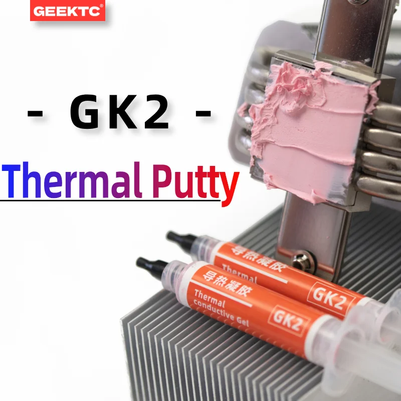 GEEKTC-Gel de mastic thermique, GK2, GK3, VGA, GPU, IC, Lapmedicings, VRAM, Smartphone, Soc