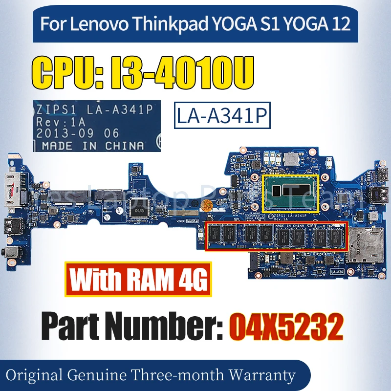 

ZIPS1 LA-A341P For Lenovo Thinkpad YOGA S1 YOGA 12 Mainboard 04X5232 I3-4010U RAM 4G 100％ Tested Notebook Motherboard