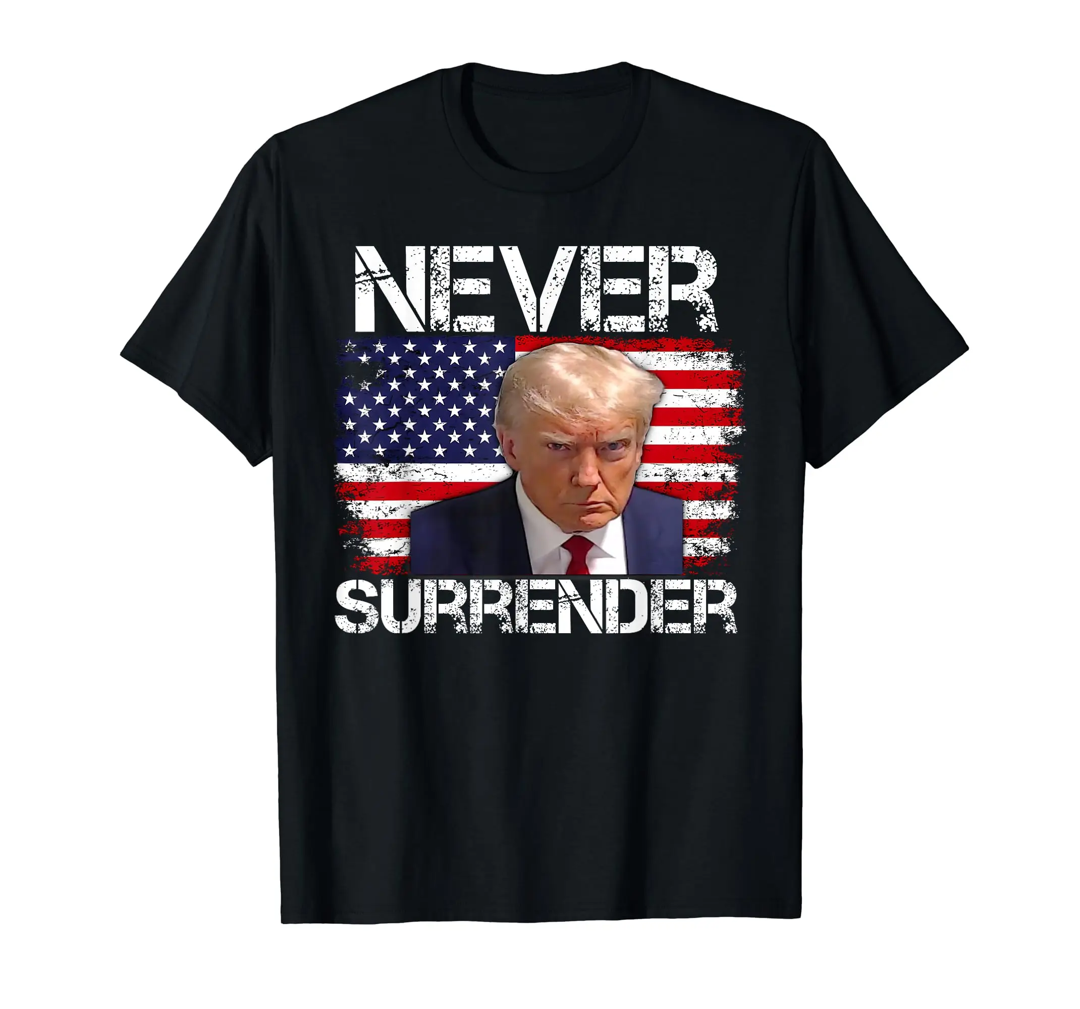 Trump Mug Shot Never Surrender 2024 T-Shirt