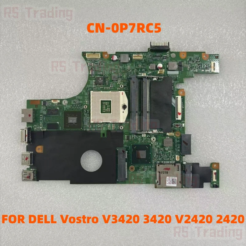 

P7RC5 0P7RC5 CN-0P7RC5 FOR DELL Vostro V3420 3420 V2420 2420 Laptop Motherboard SLJ8F HM75 N13M-GS-S-A2 DDR3 100% Full Tested OK
