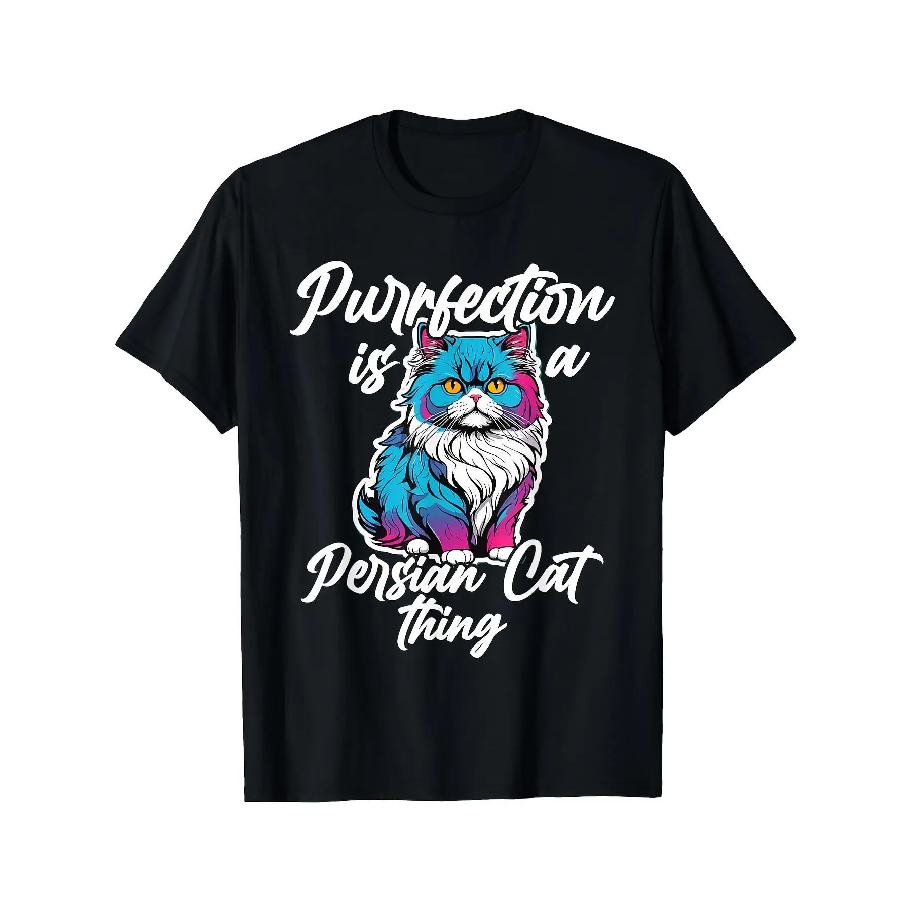 

"Persian Cat T-Shirt. Women Men Purrfection Is A Graphic Tee. Cute Kitty Lover Gift. Cat Mom Dad Apparel. Funny Pet Print."